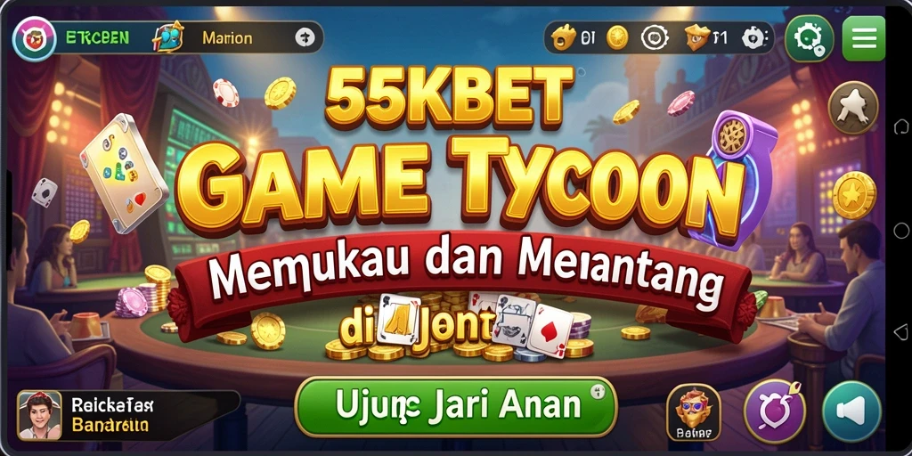 Tampilan gameplay menarik dari 55KBET yang menunjukkan keseruan mengelola bisnis.